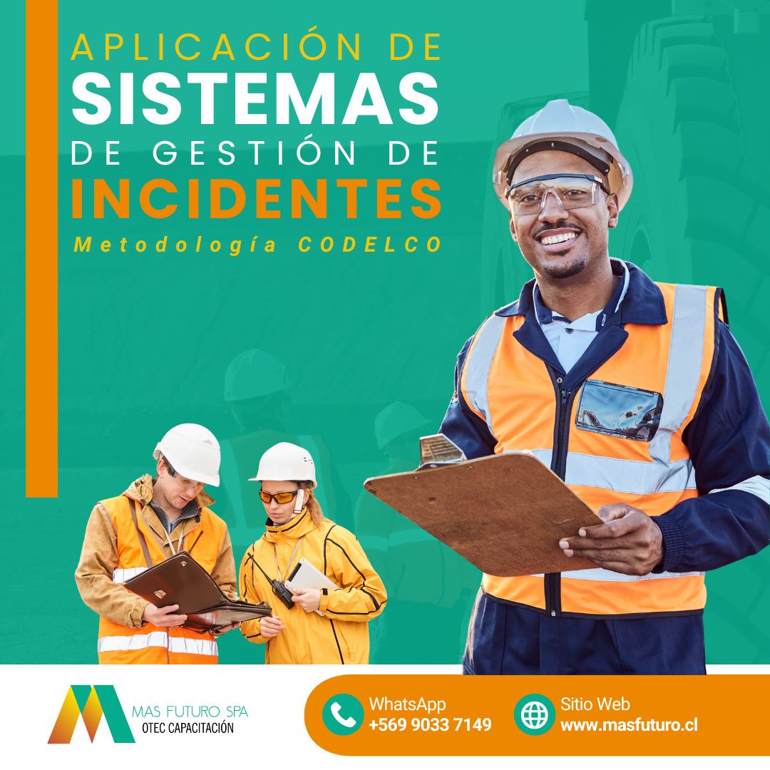 APLICACIÓN DEL SISTEMA DE GESTIÓN DE INCIDENTES (METODOLOGIA CODELCO)