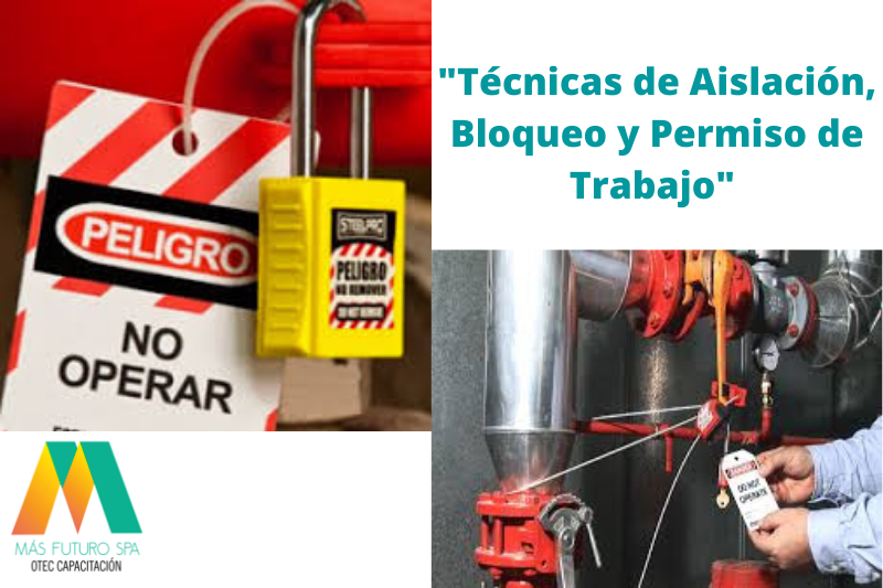 1-  Técnicas de Aislación, Bloqueo y Permiso de Trabajo